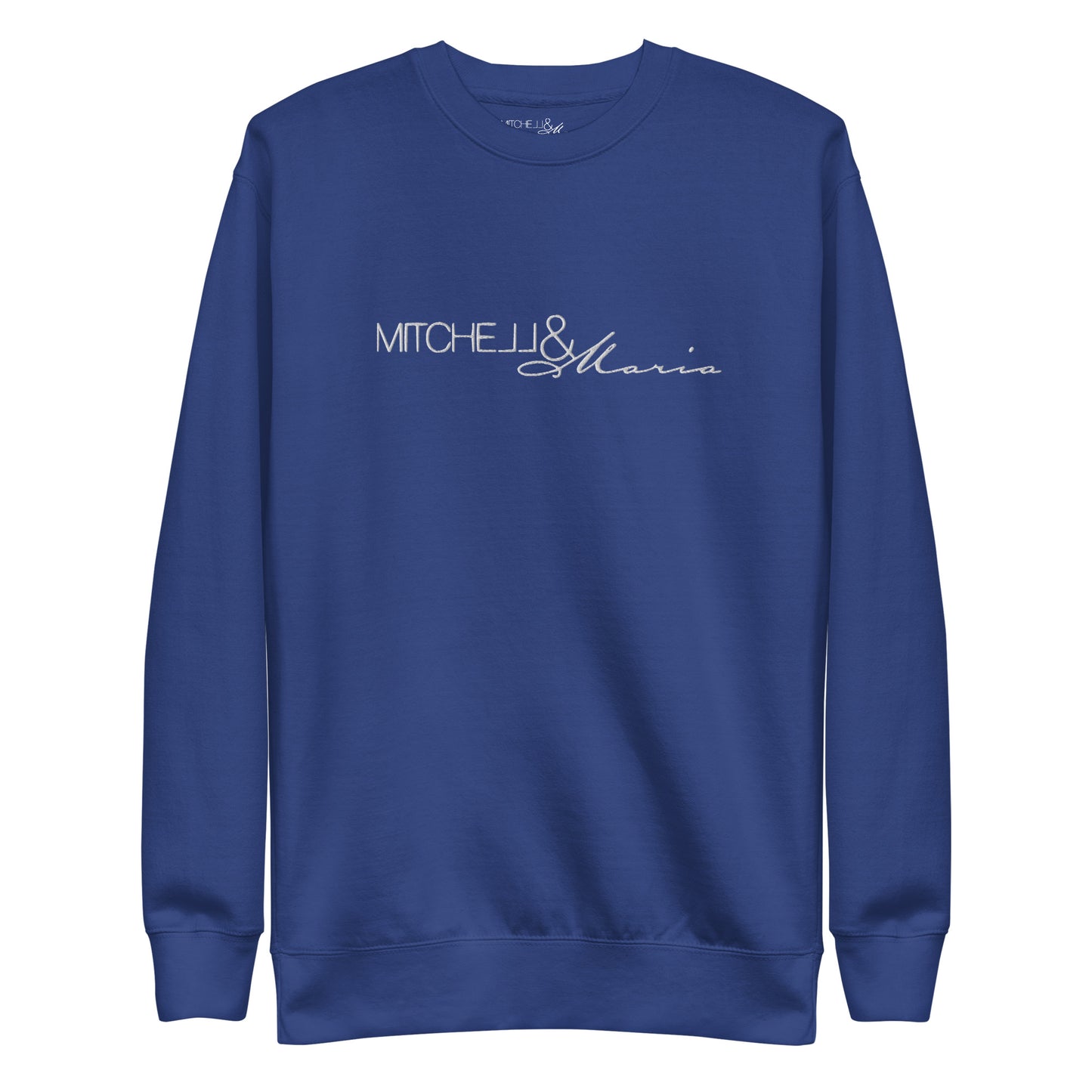 Embroidered Classic Mitchell&Maria Premium Sweatshirt